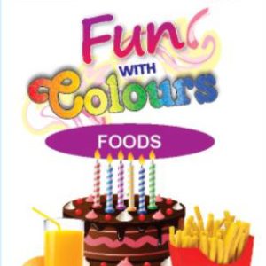 Fun with Colours Foods Book