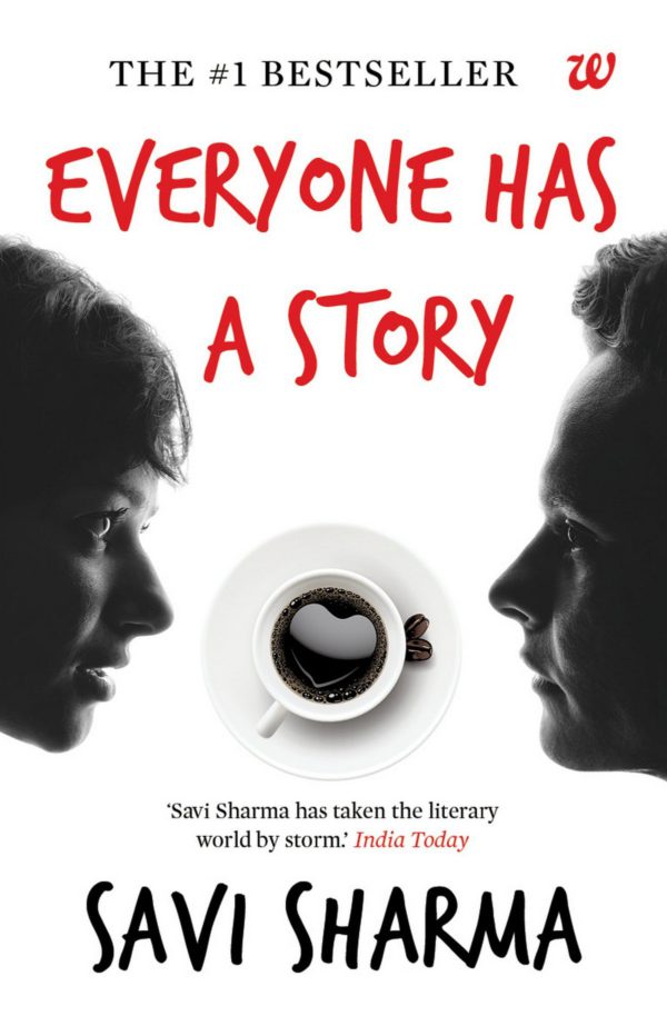 Everyone Has A Story by Savi Sharma