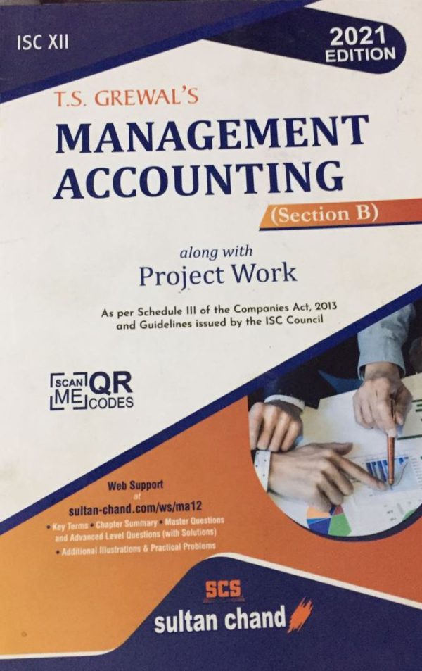 Management accounting (T.S. Grewal's )- Textbook for CBSE Class 12 (2021-22 Session)