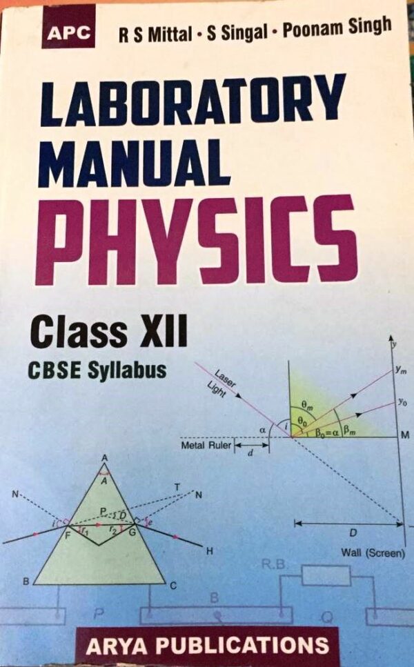 Physics Laboratory Manual for Class 12 (2021-22 Session) by Arya Publication