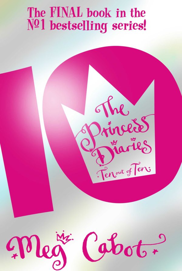 The Princess Diaries Ten Out of Ten