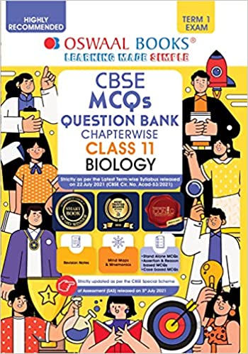 Oswaal CBSE MCQs Question Bank Chapterwise & Topicwise For Term-I, Class 11, Biology (With the largest MCQ Question Pool for 2021-22 Exam)